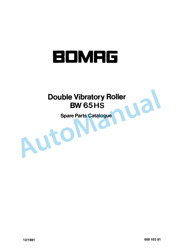 Bomag BW 65 HS Double Vibratory Roller Spare Parts Catalogue 00810381