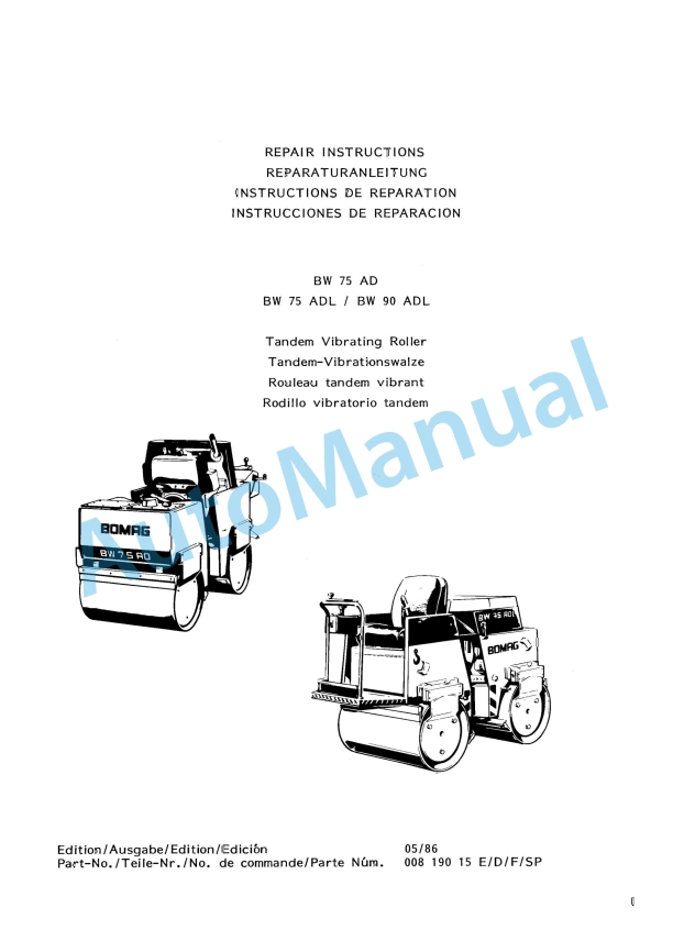 Bomag BW 75 AD, BW 75 ADL, BW 90 ADL Tandem Vibrating Roller Repair Instructions 00819015