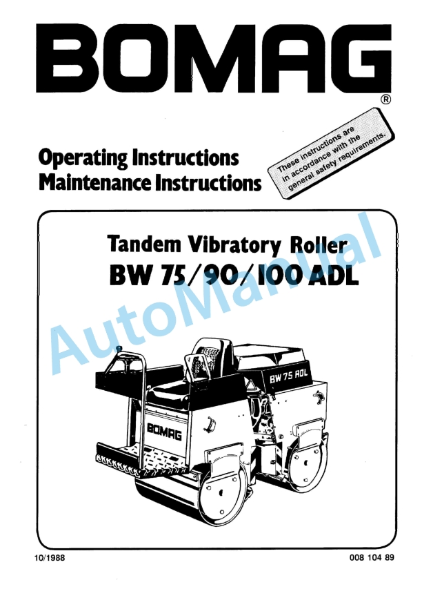 Bomag BW 75 ADL, BW 90 ADL, BW 100 ADL Tandem Vibrating Roller Operating and Maintenance Instructions 00810489