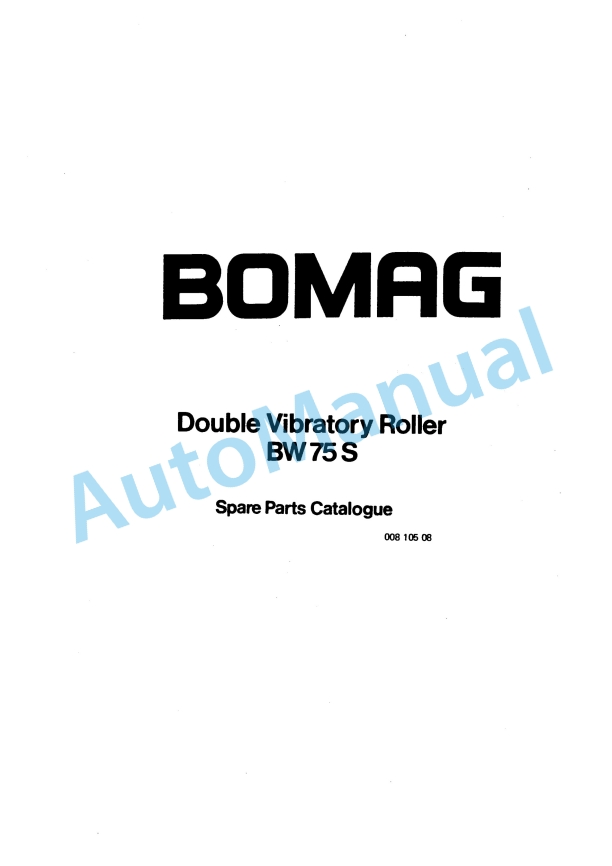 Bomag BW 75 S Double Vibratory Roller Spare Parts Catalogue 00810508