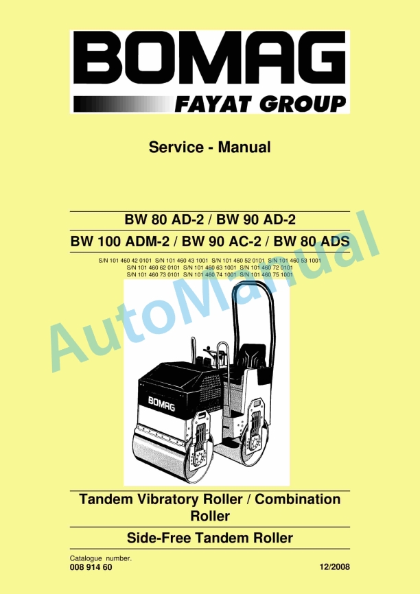 Bomag BW 80 AD-2, BW 90 AD-2, BW 100 ADM-2, BW 90 AC-2, BW 80 ADS Tandem Vibratory Rollers Service Manual 00891460