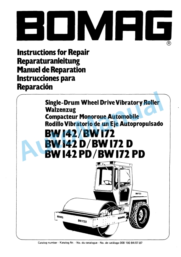 Bomag BW141 to BW171 PD Single Drum Wheel Drive Vibratory Roller Repair Instructions 00819084