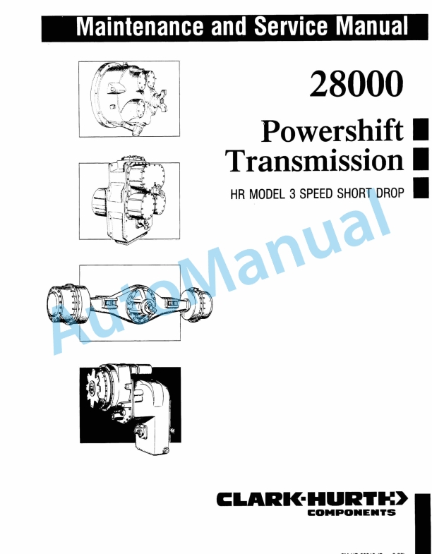 Clark 28000 Powershift Transmission Maintenance and Service Manual