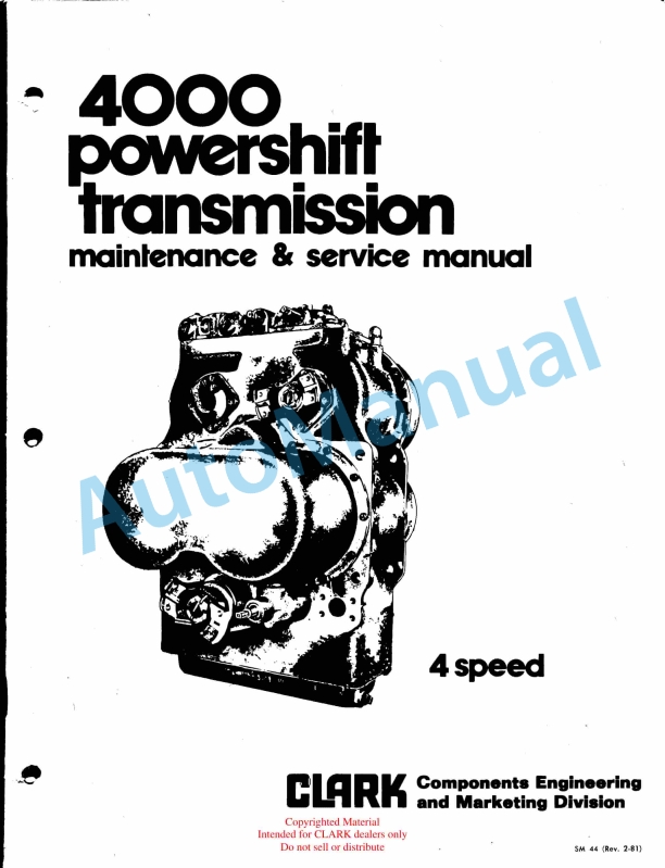 Clark 4000 Powershift Transmission Maintenance and Service Manual