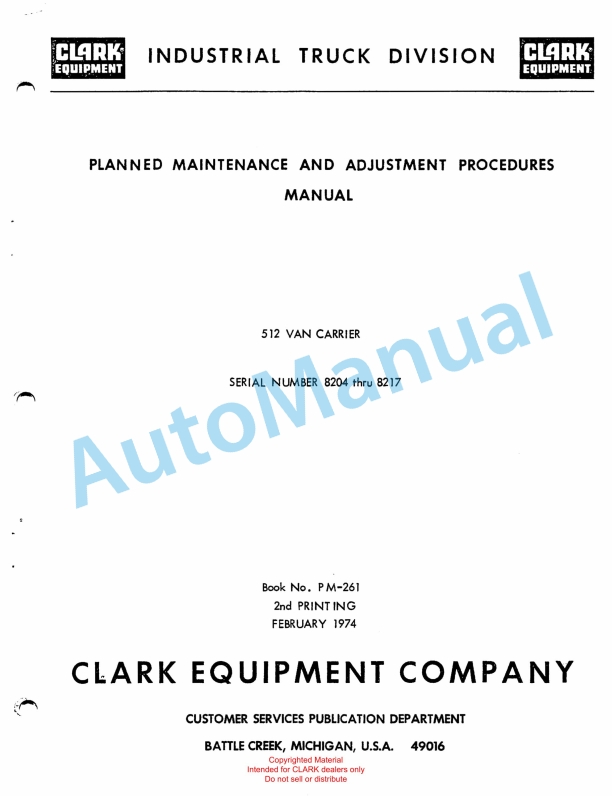 Clark 512 Van Carrier Planned Maintenance and Adjustment Procedures Manual PM-261