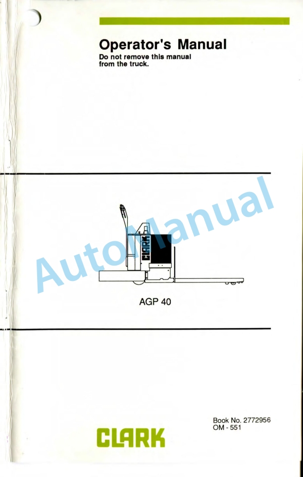 Clark AGP 40 Operator Manual OM-551