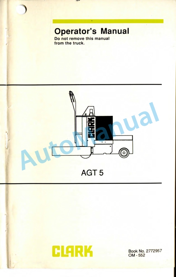 Clark AGT 5 Operator Manual OM-552
