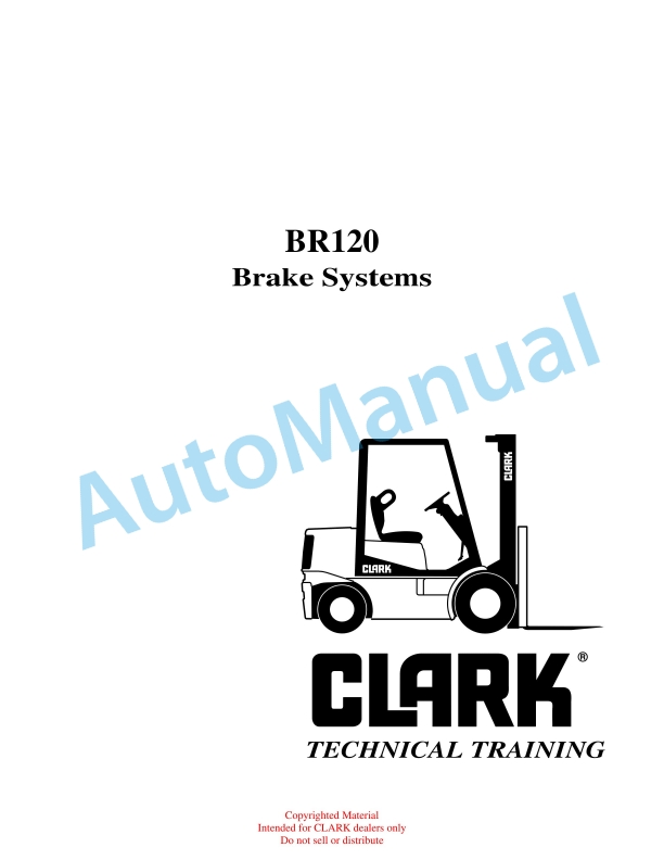 Clark BR120 Brake Systems Technical Training