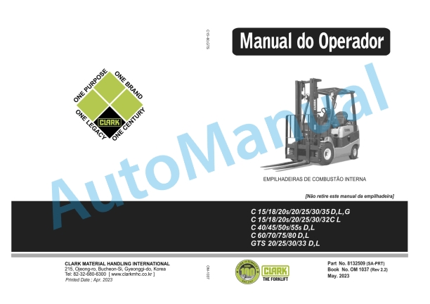 Clark C 15-35 D, L, G, C 15-32 C L, C 40-55s D, L, C 60-80 D, L, GTS 20-33 D, L Operator Manual OM-1037