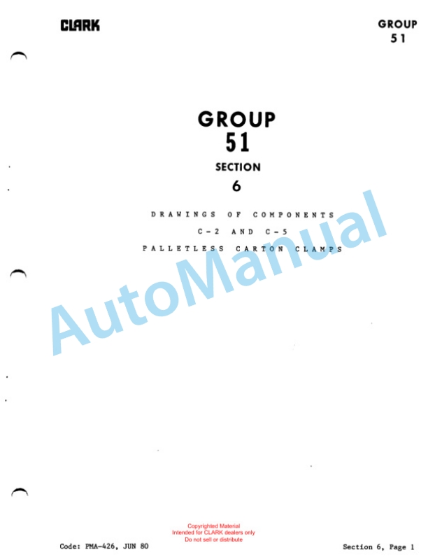 Clark C-2, C-5 Series Palletless Carton Clamps Operation, Maintenance and Repair Manual PMA-426-3