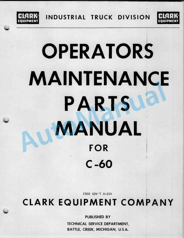 Clark C-60 Operator Maintenance Parts Manual O-204