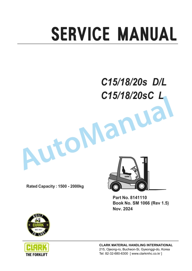 Clark C15s D-L, C 18s D-L, C 20s D-L, C15s C-L, C 18s C-L, C 20s C-L Service Manual SM-1066