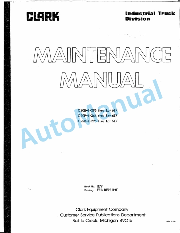 Clark C20B-1-296, C20P-1-366, C25B-1-296 Maintenance Manual B79