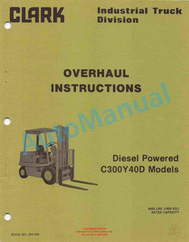Clark C300Y40D Diesel Powered Overhaul Instructions OH-435