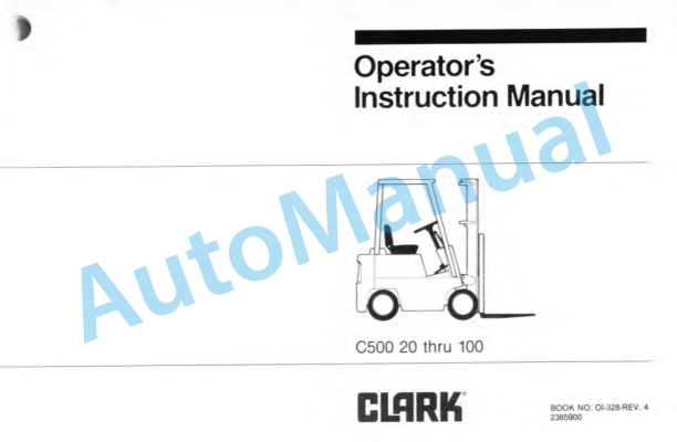 Clark C500 20-100 Operator Instruction Manual OI-328