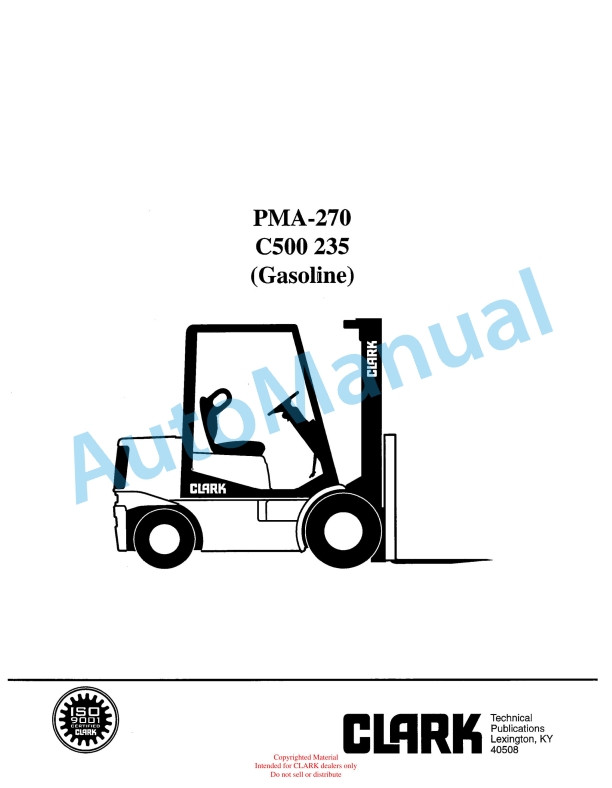 Clark C500 235 Gasoline Planned Maintenance and Adjustment Procedures Manual PMA-270