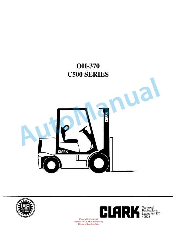 Clark C500 Series Overhaul Manual OH-370