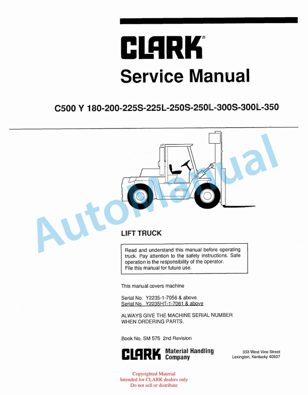 Clark C500 Y 180-200-225S-225L-250S-250L-300S-300L-350 Service Manual SM-575