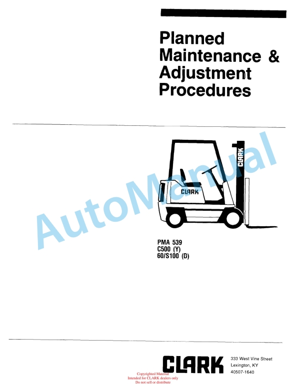 Clark C500 Y 60-S100 D Planned Maintenance and Adjustment Procedures Manual PMA-539