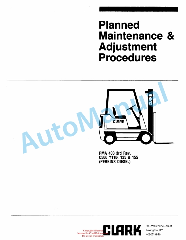 Clark C500 Y110, C500 Y135, C500 Y155 Planned Maintenance and Adjustment Procedures Manual PMA-403