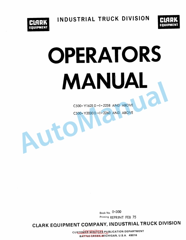 Clark C500-Y1625 D-1-2258, C500-Y2030 D-1-2260 Operator Manual O-300