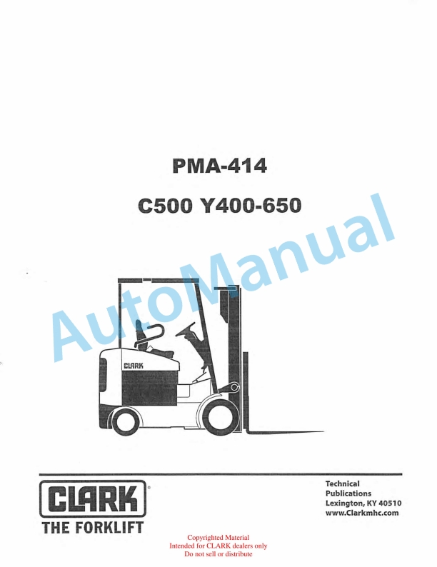 Clark C500 Y400-650 Planned Maintenance and Adjustment Procedures Manual PMA-414