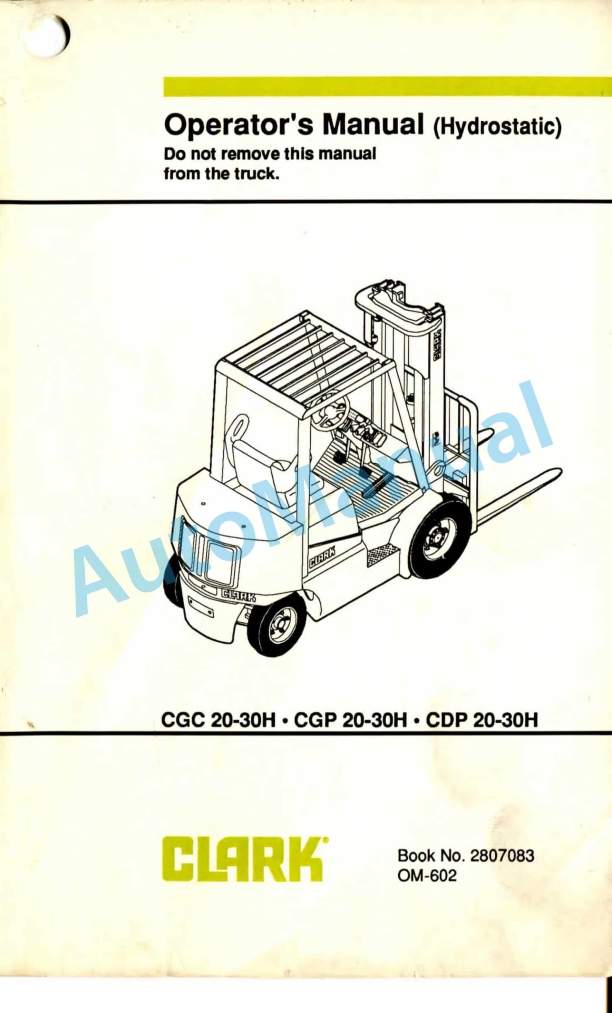 Clark CGC 20-30H, CGP 20-30H, CDP 20-30H Operator Manual OM-602