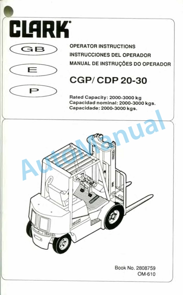Clark CGP 20-30, CDP 20-30 Operator Instructions OM-610