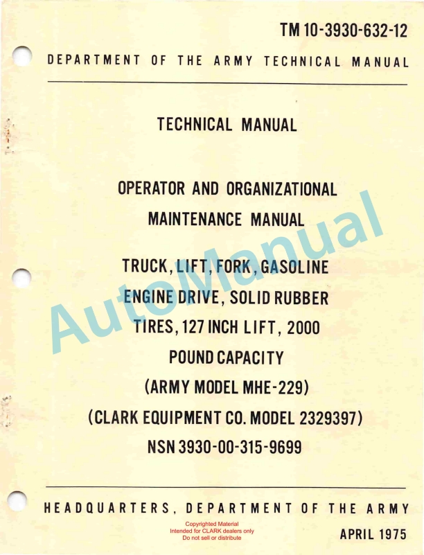Clark Clark Mode 2329397 Truck, Lift, Fork, Gasoline Technical Manual TM10-3930-632-12