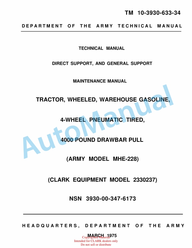 Clark Clark Mode 2330237 Truck, Lift, Fork, Gasoline Technical Manual TM10-3930-633-34