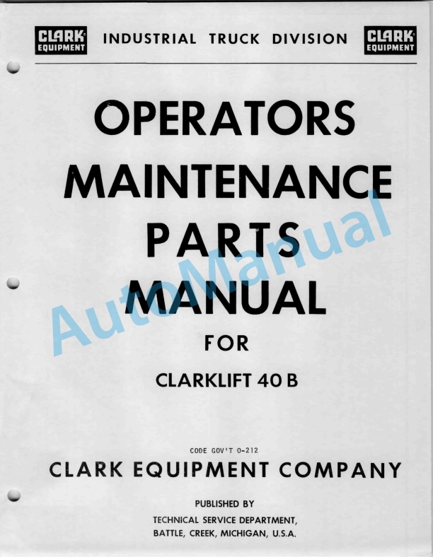 Clark Clarklift 40 B Operator Maintenance Parts Manual O-212
