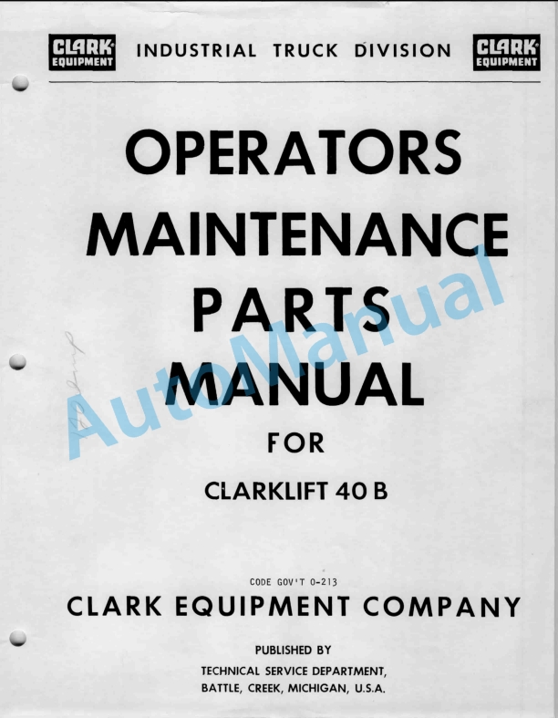 Clark Clarklift 40 B Operator Maintenance Parts Manual O-213