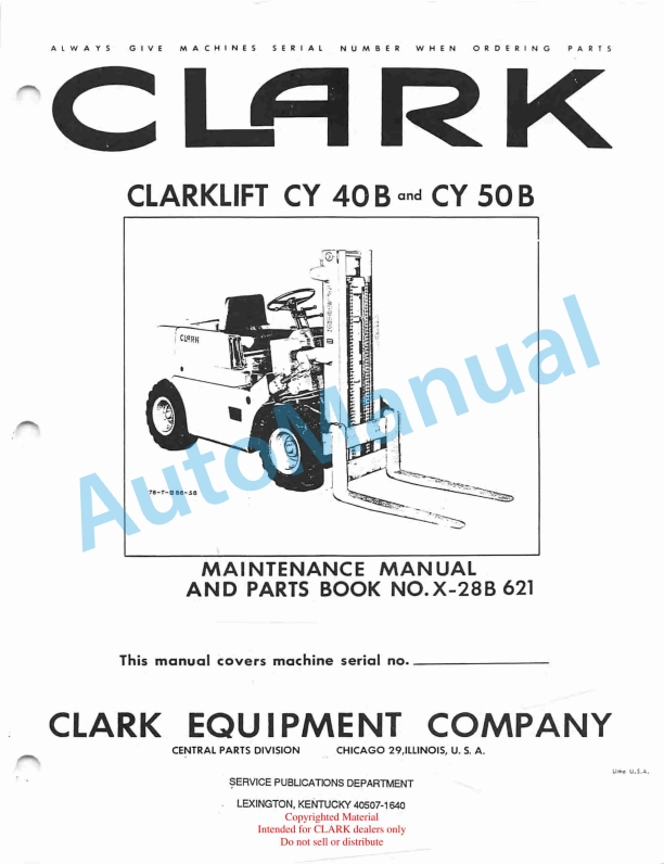Clark Clarklift CY 40B and CY 50B Maintenance Manual and Parts Book X28B 621