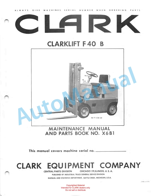 Clark Clarklift F40B Maintenance Manual and Parts Book X6B1