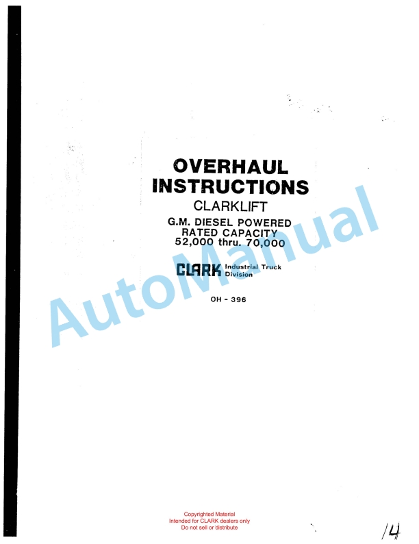 Clark Clarklift G.M Diesel Powered Overhaul Instructions OH-396