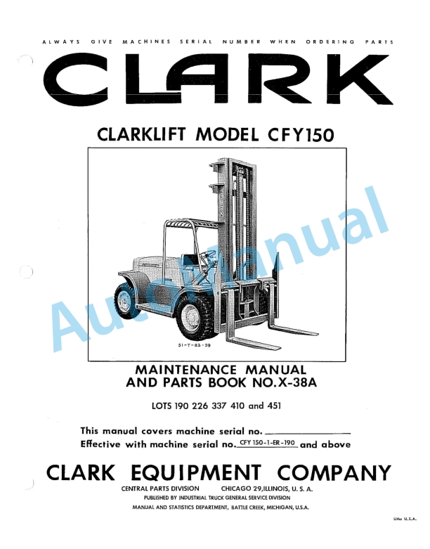 Clark Clarklift Model CFY 150 Maintenance Manual and Parts Book X38A