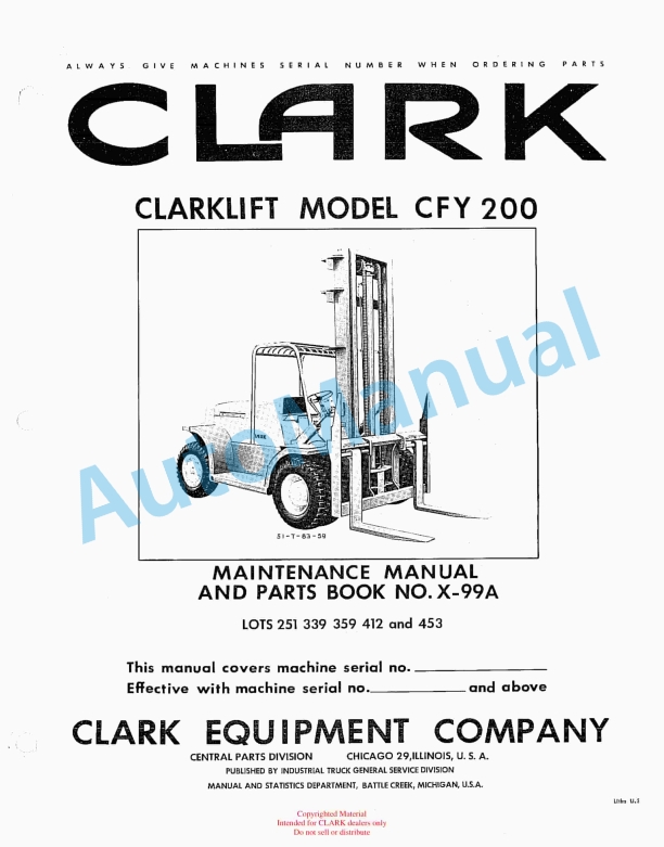 Clark Clarklift Model CFY200 Maintenance Manual and Parts Book X-99A