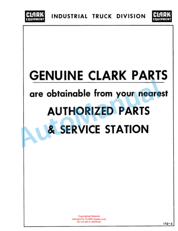 Clark Clarklift Model CY 160 BD Maintenance Manual and Parts Book GX 57B5-5