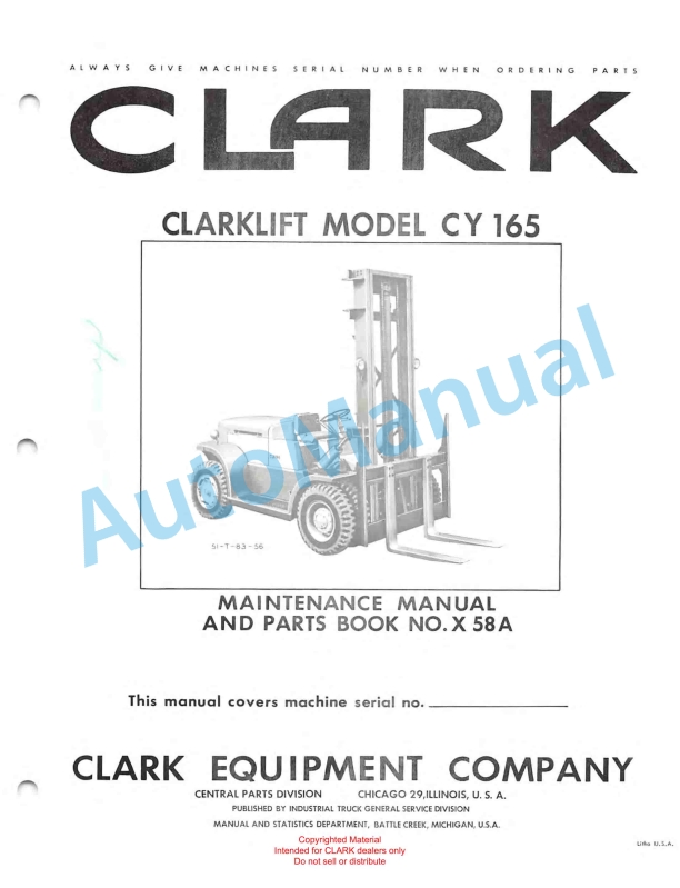 Clark Clarklift Model CY 165 Maintenance Manual and Parts Book X58A