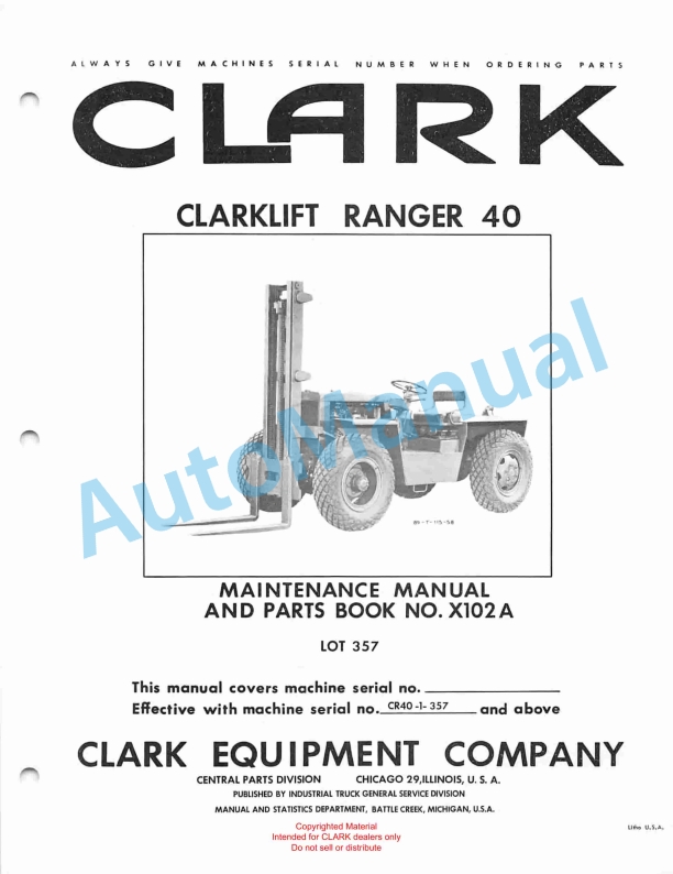 Clark Clarklift Ranger 40 Maintenance Manual and Parts Book X102A