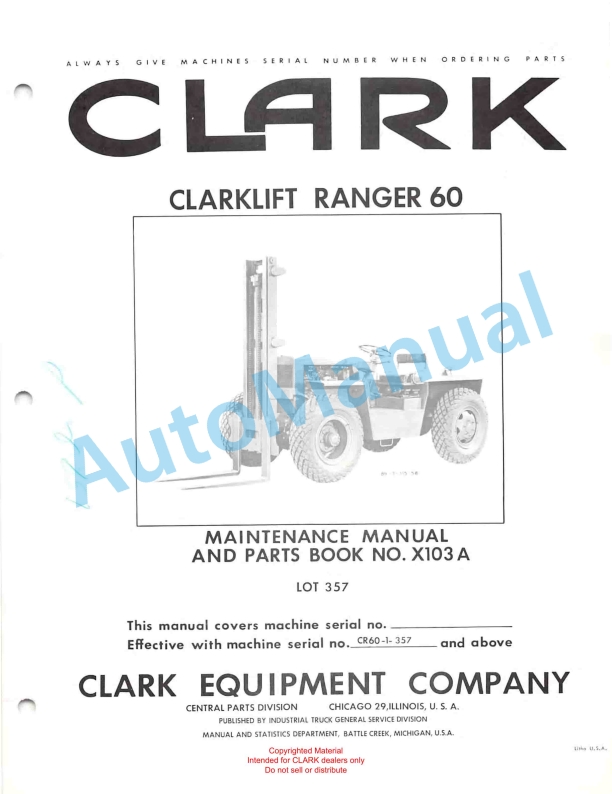 Clark Clarklift Ranger 60 Maintenance Manual and Parts Book X103A