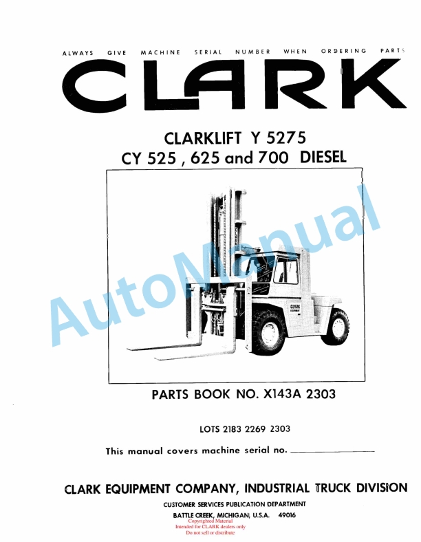 Clark Clarklift Y 5275 CY 525, 625, 700 Diesel Parts Book X143A 2303