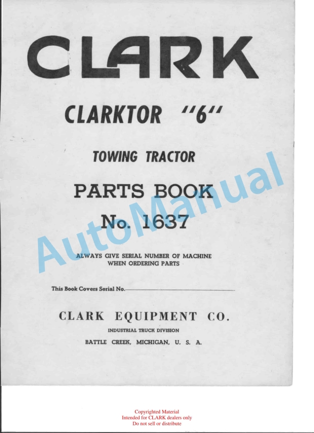 Clark Clarktor 6 Towing Tractor Parts Book 1637