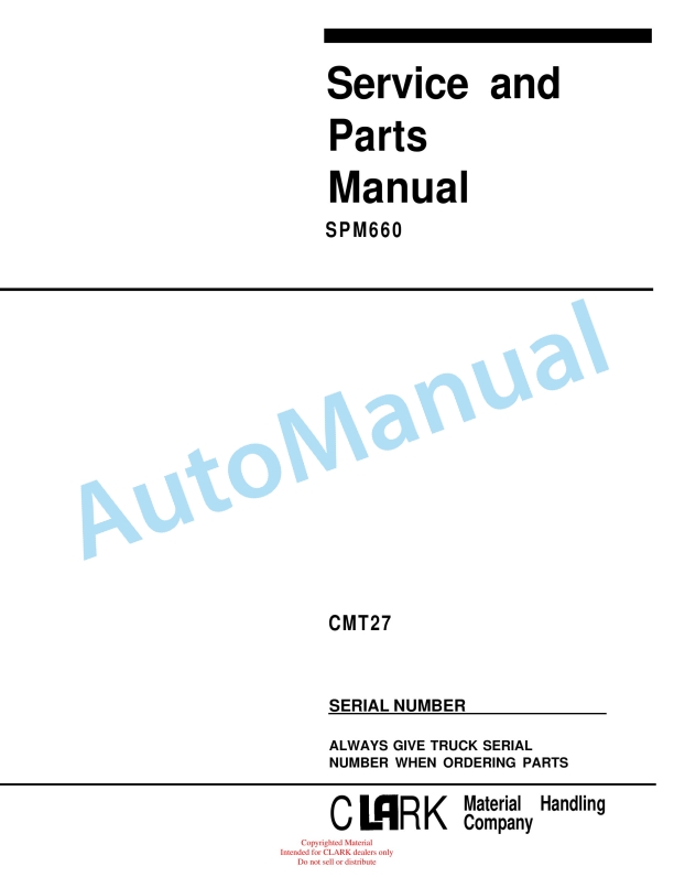 Clark CMT27 Service and Parts Manual