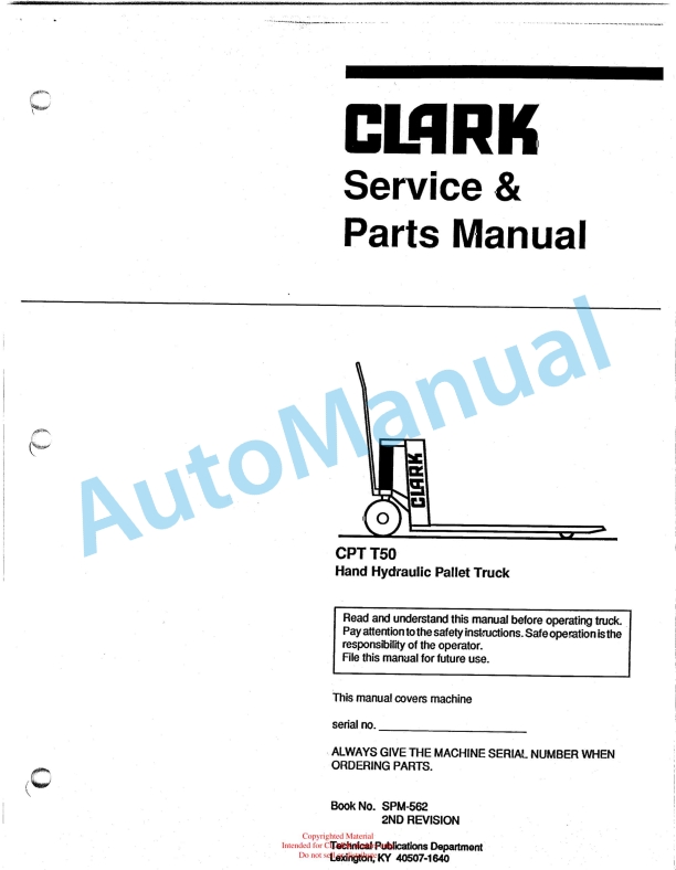 Clark CPT T50 Hand Hydraulic Pallet Truck Service and Parts Manual