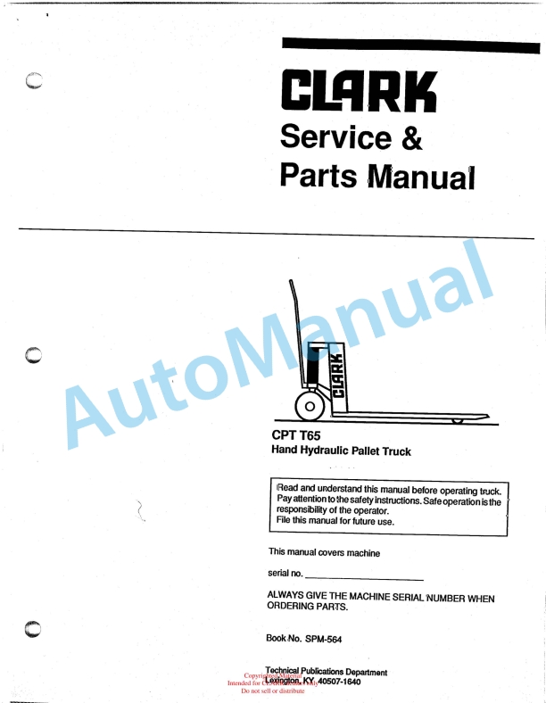 Clark CPT T65 Hand Hydraulic Pallet Truck Service and Parts Manual