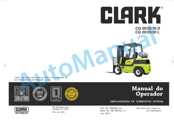 Clark CQ 20, 25, 30 D, CQ 20, 25, 30 L Operator Manual OM-789 POR