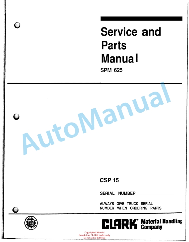 Clark CSP 15 Service and Parts Manual