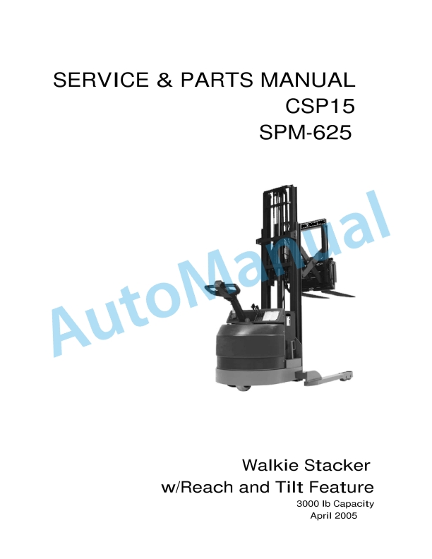 Clark CSP 15 Walkie Stacker Service and Parts Manual