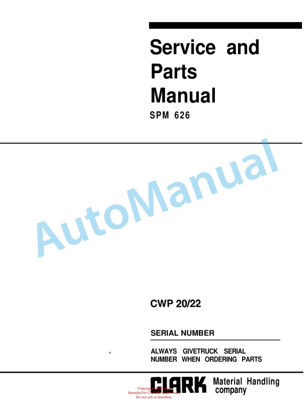 Clark CWP 20, CWP 22 Service and Parts Manual SPM 626